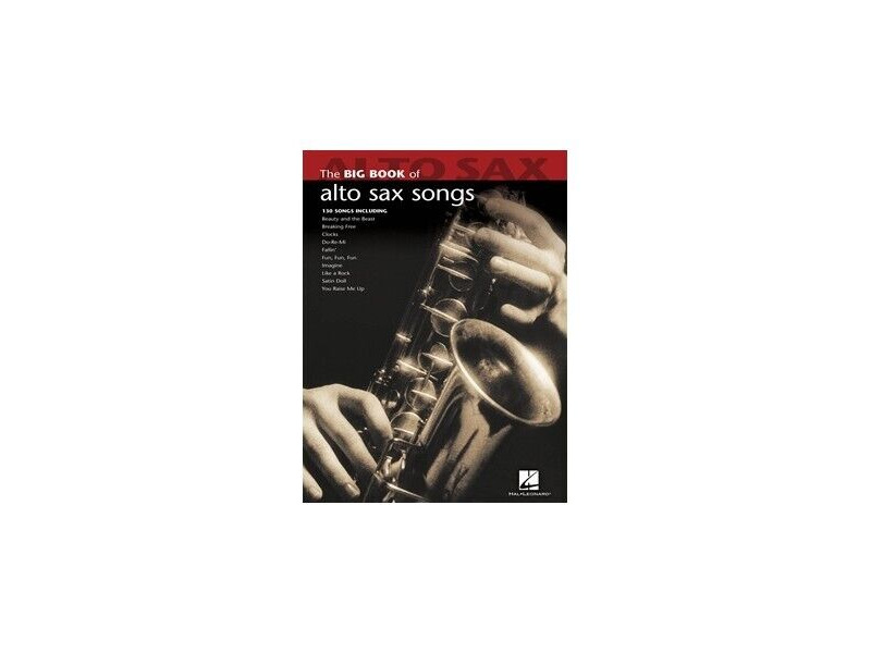 Hal Leonard Big Book of Alto Sax Songs click to zoom image