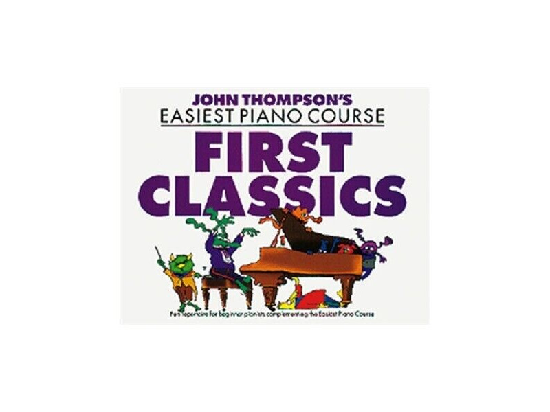 Hal Leonard John Thompsons Easiest Piano Course: First Classics click to zoom image