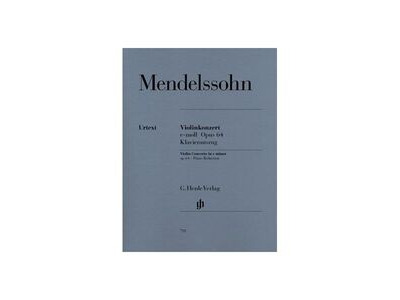 Henle Mendelssohn: Violin Concerto In E Minor Op.64 (With Piano Reduction)