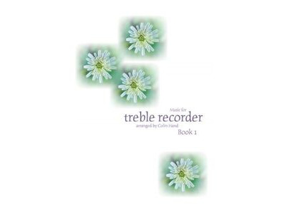 Kevin Mayhew Music for Treble Recorder Arranged by Colin Hand Book 1 