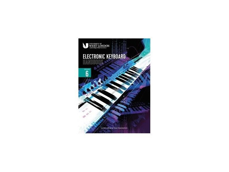 LCM Electronic Keyboard Handbook Grade 6 2021-2024 click to zoom image