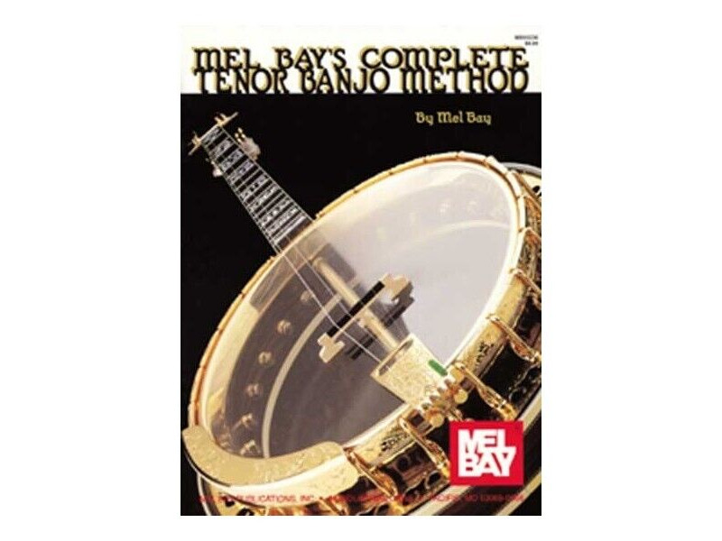 Mel Bay Mel Bays Complete Tenor Banjo Method click to zoom image