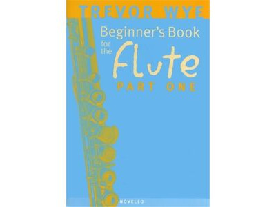 Novello Trevor Wye Beginners book for the Flute Part One 