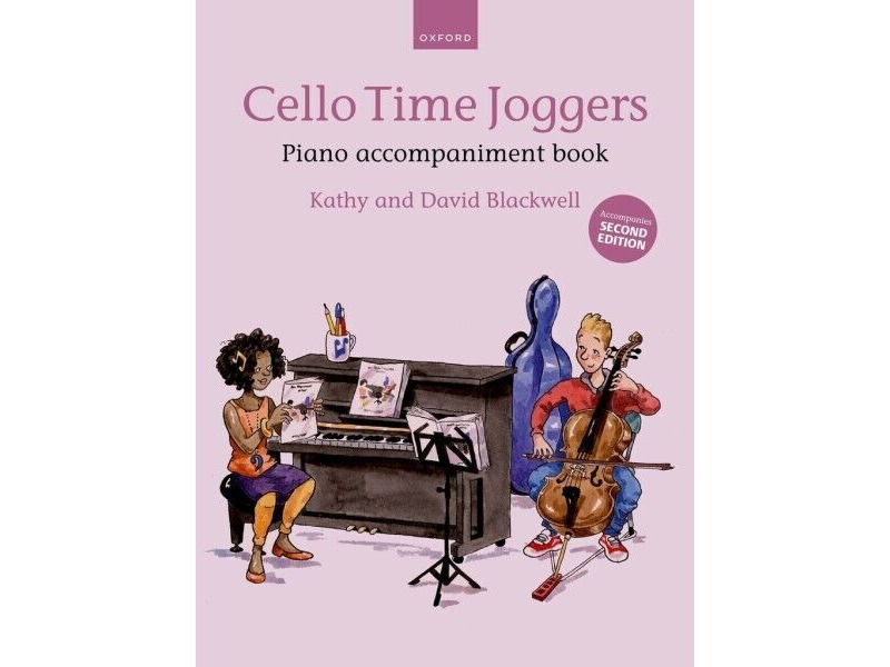Oxford University Press CELLO TIME JOGGERS PIANO ACCOMPANIMENT BOOK (NEW EDITION) click to zoom image