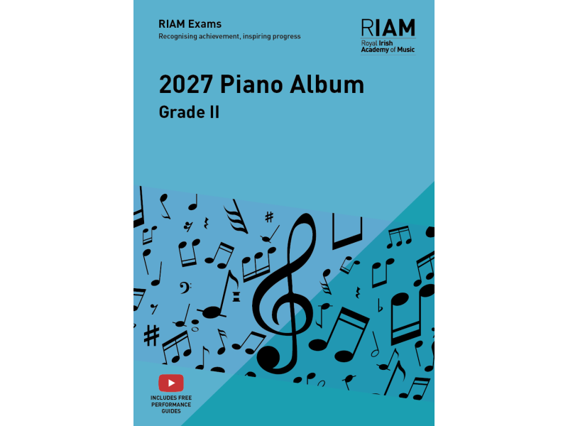 RIAM Piano Album 2027 Grade 2 click to zoom image