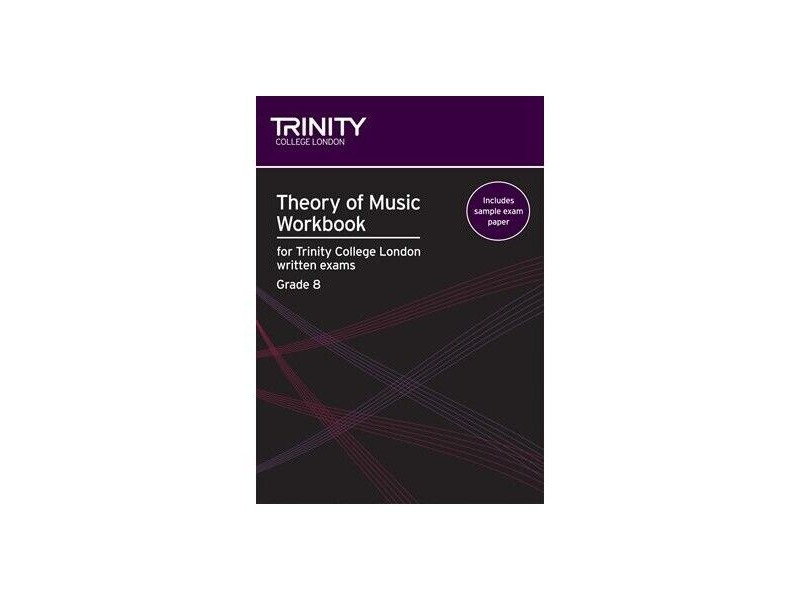 Trinity Theory Of Music Workbook Grade 8 click to zoom image
