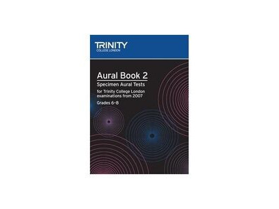 Trinity Aural Book 2 2007 Grades 6 - 8 