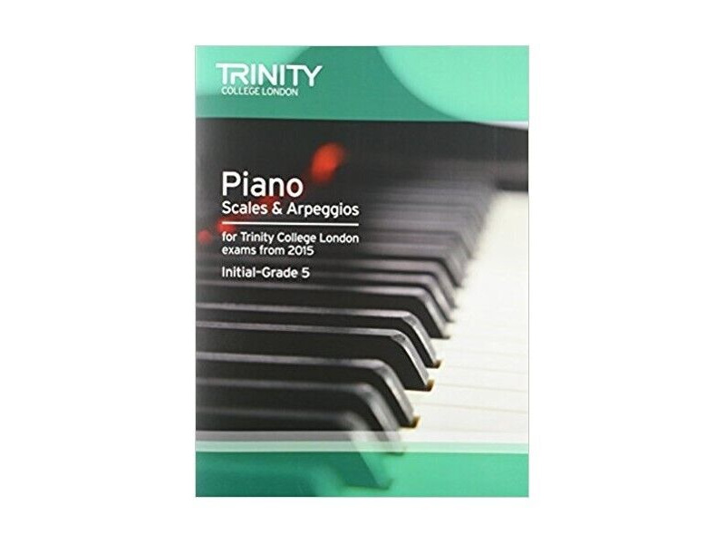 Trinity Piano Scales & Arpeggios From 2015 Initial-Grade5 click to zoom image