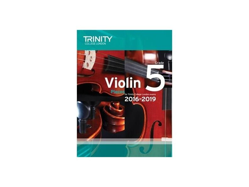 Trinity Violin Pieces 2016-2019 Grade 5 click to zoom image