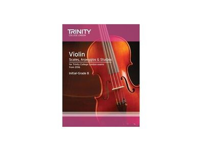 Trinity Violin Scales, Arpeggios & Studies 