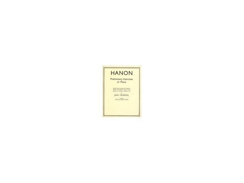 Willis Music Hanon Preliminary Exercises for Piano by John Thompson click to zoom image