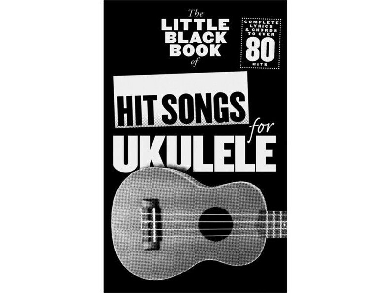 Wise Publications The Little Black Songbook Hit Songs For Ukulele click to zoom image