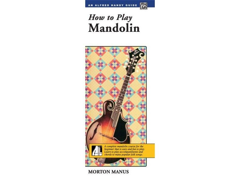 Alfred Music How to Play Mandolin (An Alfred Handy Guide) click to zoom image