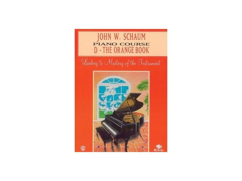 Alfred Music John W. Schaum Piano Course D The Orange Book click to zoom image