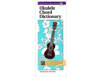 Alfred Music Ukulele Chord Dictionary: Handy Guide