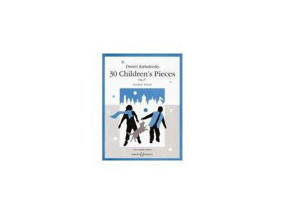 Boosey & Hawkes Dmitri Kabalevsky 30 Childrens Pieces Op.27 Piano Solo 