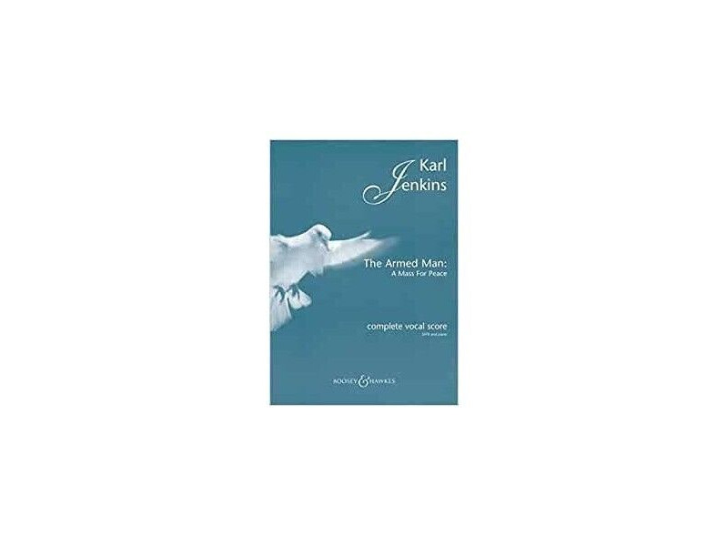 Boosey & Hawkes The Armed Man: A Mass for Peace by Karl Jenkins click to zoom image