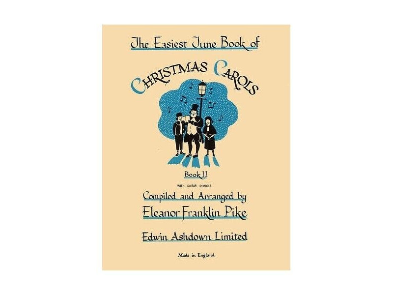 Edwin Ashdown Ltd Easiest Tune Book of Christmas Carols Book 2 click to zoom image