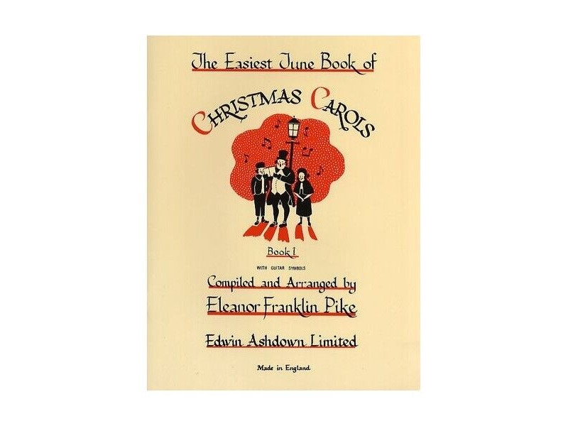 Edwin Ashdown Ltd The Easiest Tune Book of Christmas Carols click to zoom image
